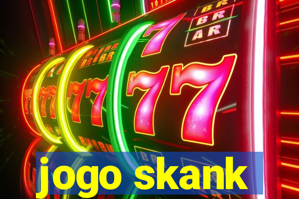 jogo skank